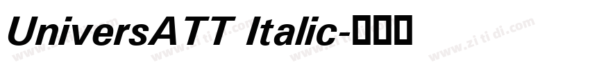 UniversATT Italic字体转换